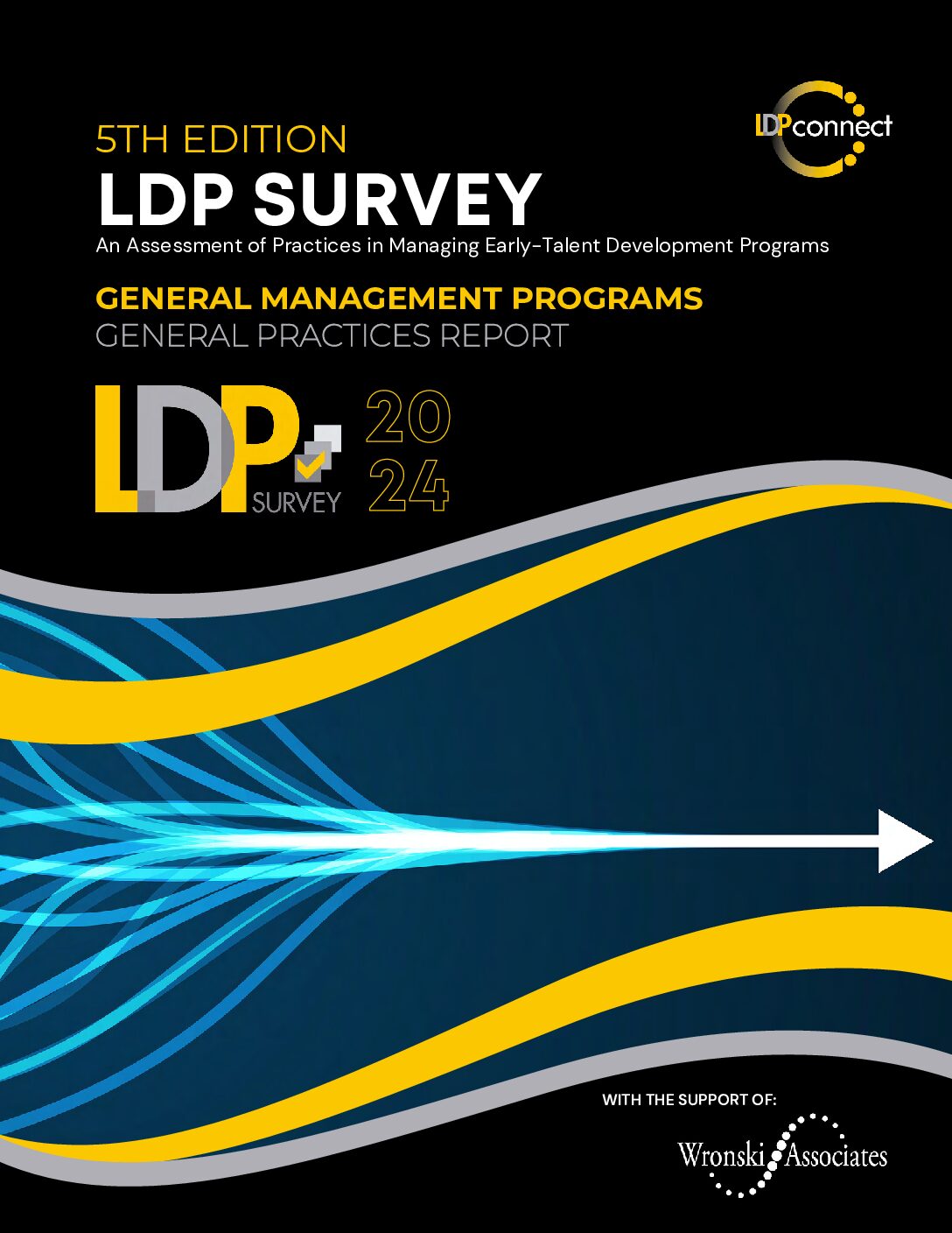 LDP Connect | The Community of Early Talent Development Professionals | 2024 General Management Programs: General Practices Report
